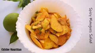 Episode 169  Spicy Mangoes Salad  Salade Mangues  Cuisine Mauritian [upl. by Llorrac]