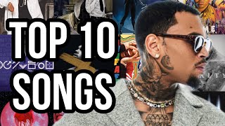 Top 10 Chris Brown Songs [upl. by Neleag]