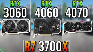 R7 3700X  RTX 3060 12GB vs RTX 4060 vs RTX 4070 [upl. by Edac302]