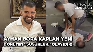 AYHAN BORA KAPLAN YENİ DÖNEMİN “SUSURLUK” OLAYIDIR AKP MAFYA İLE İÇİÇE Mİ [upl. by Biancha]