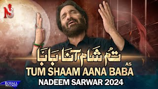 Tum Shaam Aana Baba Saraiki  Nadeem Sarwar  45th Album  2024  1446 [upl. by Ial22]