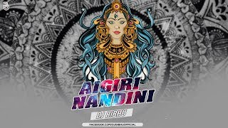 Aigiri Nandini  PsyTrance Mix  Mahishasura Mardini  Dj Bibhu [upl. by Durnan]