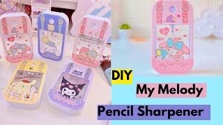 DIY Sanrio My Melody Pencil Sharpener how to make kawaii sharpener at home  sharpener box [upl. by Esinrahs929]