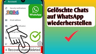 So stellen Sie gelöschte Chats auf WhatsApp ohne Backup wieder her So stellen Sie gelöschte Chats [upl. by Leclair]