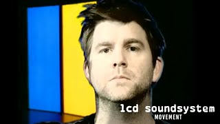 LCD Soundsystem  Movement Official Video [upl. by Norean]