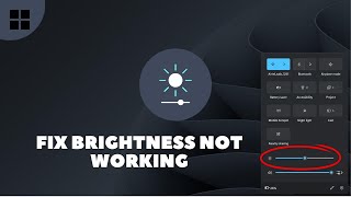 How to Fix Brightness Not Working on Windows 11 PC [upl. by Secnirp]