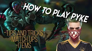 How To Play Pyke  Dumbledoge [upl. by Ettennig]