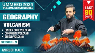 Geography Volcanism  UPSC Prelims 2024 Crash Course  Anirudh Malik [upl. by Darnok317]