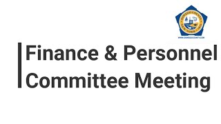 Finance and Personnel Committee  May 2 2024 [upl. by Eiliah]