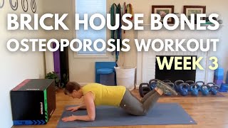 Brick House Bones Week 3 SAFE Exercise for Loss of Bone Density [upl. by Oberheim]