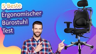 5 Beste Ergonomischer Bürostuhl Test [upl. by Toddy279]