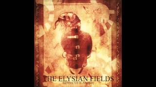 08The Elysian FieldsAll Those Tristful Winters [upl. by Dardani]