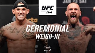 UFC 264 Ceremonial Weighin  Poirier vs McGregor 3 [upl. by Ecertak]