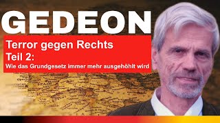 Terror gegen Rechts 2  Wie das Grundgesetz immer mehr ausgehöhlt wird [upl. by Nanny]