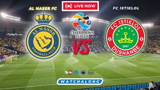 🔴LIVE  AFC Champions League  AL NASSR FC vs ISTIKLOL FC  CRISTIANO RONALDO  ROUND 2 Watchalong [upl. by Anolla]