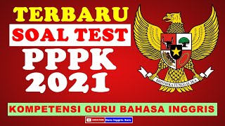 Soal P3K 2021  Soal P3K Bahasa Inggris 2022  Soal P3K Kompetensi Teknis 2022 soalpppk2022 [upl. by Collier599]