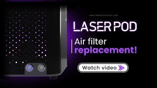 How to replace the Air filters Laser Pod [upl. by Torrey]