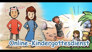 Online Kindergottesdienst 31 Mai  S wird P [upl. by Arlina]