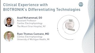 Clinical Experience with BIOTRONIK’s Differentiating Technology [upl. by Etakyram]