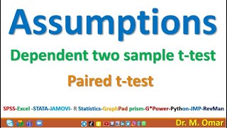 Assumptions for paired dependent two sample t test [upl. by Brynn]