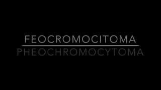 Feocromocitoma Pheochromocytoma [upl. by Danna]