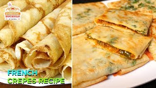 Crepes Recipes  How to make French Crepes Recipe  Banana Crepes  Chocolate Crepes  Veg Crepes [upl. by Arraeic]