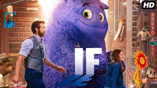 IF 2024 Full Movie In English  Cailey Fleming Ryan Reynolds John Krasinski  Movie Review amp Facts [upl. by Morty]