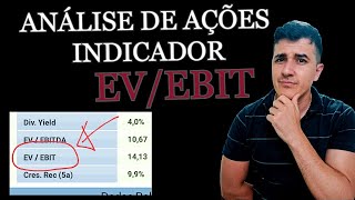 EVEBIT  Análise fundamentalista de ações indicador EVEBIT TUDO O QUE VOCÊ PRECISA SABER🚨 [upl. by Mckinney]