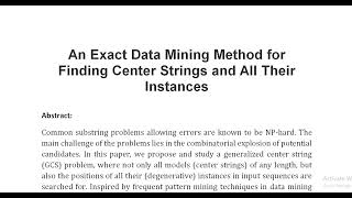 An Exact Data Mining Method for Finding Center Strings and All Their Instances [upl. by O'Donovan828]