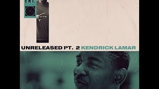 KENDRICK LAMAR  UNRELEASED 2 FULL MIX FREE MIXTAPE DOWNLOAD  DJBABY [upl. by Cad]