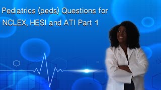 Peds for NCLEX HESI and ATI [upl. by Purington]