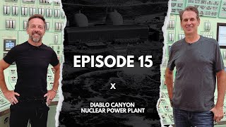 Ep15 Inside Diablo Canyon Nuclear Power Plant  BG2 w Bill Gurley amp Brad Gerstner [upl. by Igal]