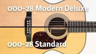 Martin 00028 Standard and Modern Deluxe  Comparison  The Fellowship of Acoustics [upl. by Siurad128]