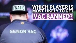 CSGO Pros Answer Which Player Is Most Likely To Get VAC Banned [upl. by Moor]