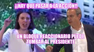 ¡HAY QUE PASAR A LA ACCIÓN🔥Enfado de Irene Montero y Zapatero x el LAWFARE ¡Pueden Tumbar a Sánchez [upl. by Nevaed]