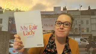 Wouldnt it be LoverlyMy Fair Lady UK Tour Review [upl. by Anyar]