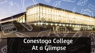 Conestoga College at a glimpse  Conestoga College Kitchener  Doon Campus  Student Life in Canada [upl. by Vittoria348]