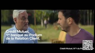 CREDIT MUTUEL  Relation clients 02  Publicité Septembre 2023 [upl. by Wehttam]