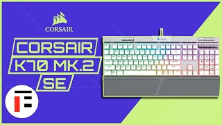 Corsair K70 SE MK2 Unboxing Sound Test And Review 2020 [upl. by Gula]