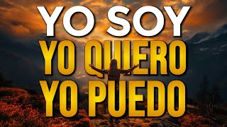 🌟 YO SOY YO QUIERO YO PUEDO  Afirmaciones Positivas Manifestaciones Positivas y Decretos 🌟 [upl. by Lapo]