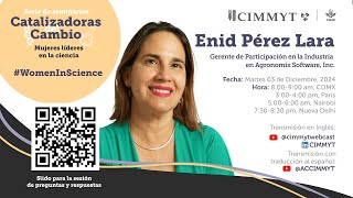 Catalizadoras del cambio mujeres líderes en la ciencia  Enid Perez Lara [upl. by Andersen394]