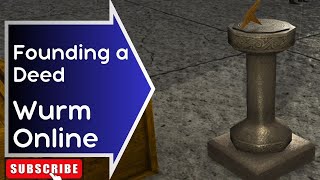 Wurm Online  Founding a Deed [upl. by Bilicki]