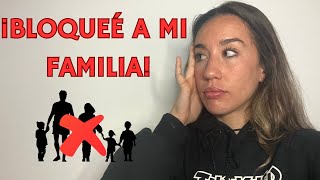 ¡TUVE QUE BLOQUEAR A MI FAMILIA [upl. by Carisa90]