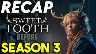 Sweet Tooth Season 1 amp 2 Recap  Everything You Need To Know Before Season 3 Explained [upl. by Menides376]