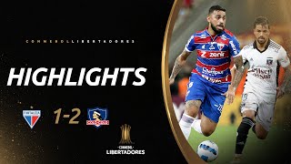 Fortaleza vs Colo Colo 12  RESUMEN  CONMEBOL Libertadores 2022 [upl. by Allicserp]