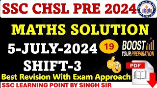 SSC CHSL Tier1 2024  CHSL 5 July 2024 Shift3 Math Solved Paper by Singh Sir CHSL2024chsl2024 [upl. by Ardnaxila699]