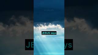 JESUS SAYS jesussays staypositive pray prayalways godlovesyou godislove trustongod prayers [upl. by Ume]