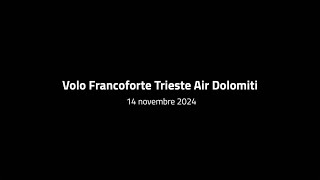 Volo Francoforte Trieste  Air Dolomiti  14 novembre 2024 [upl. by Gene425]