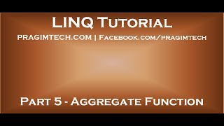 Part 5 Aggregate function in LINQ [upl. by Cowen]