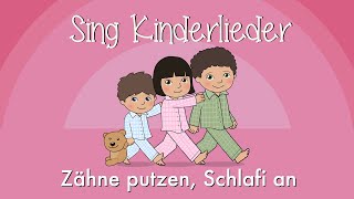 Zähne putzen Schlafi an  Kinderlieder zum Mitsingen  Zahnputzlied  Sing Kinderlieder [upl. by Aynodal]